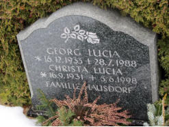 Hausdorf * k.A., + k.A.  Lucia, Christa * 1931, + 1998   Lucia, Georg * 1933, + 1988
