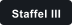 Staffel III