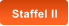 Staffel II
