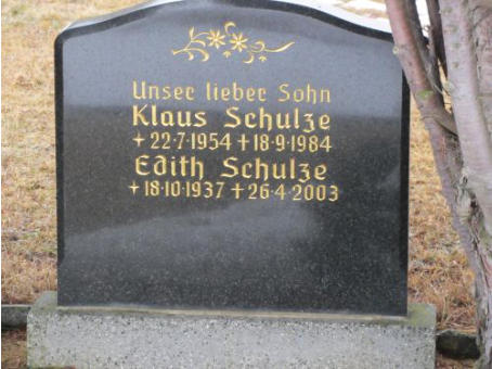 Schulze, Edith * 1937, + 2003   Schulze, Klaus * 1954, + 1984 